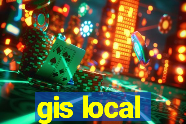 gis local