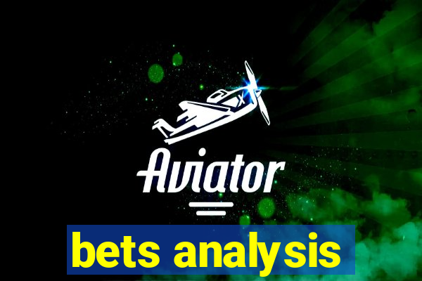 bets analysis