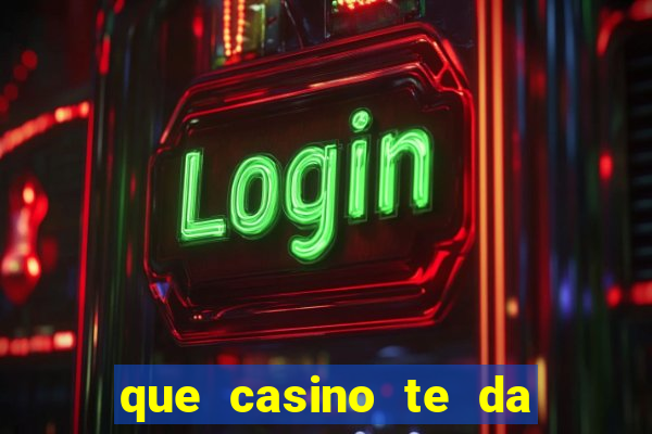 que casino te da bono de bienvenida