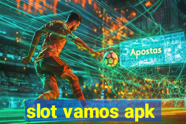 slot vamos apk