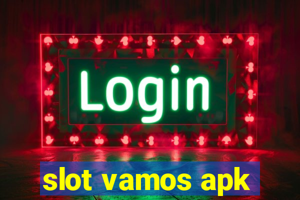 slot vamos apk