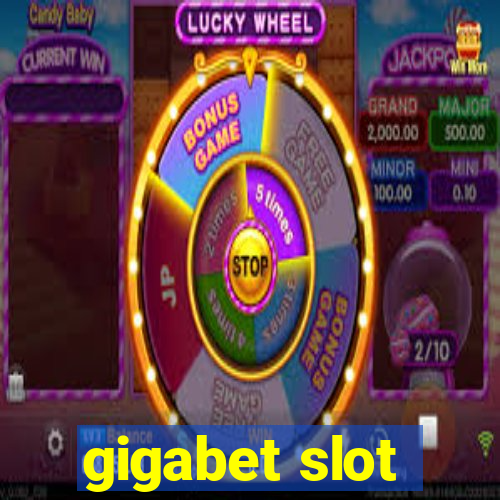 gigabet slot