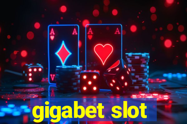 gigabet slot