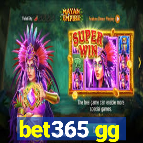 bet365 gg