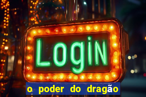 o poder do dragão livro pdf grátis