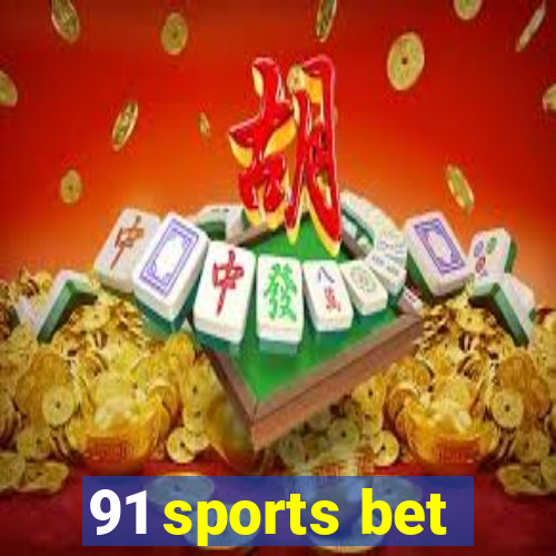 91 sports bet