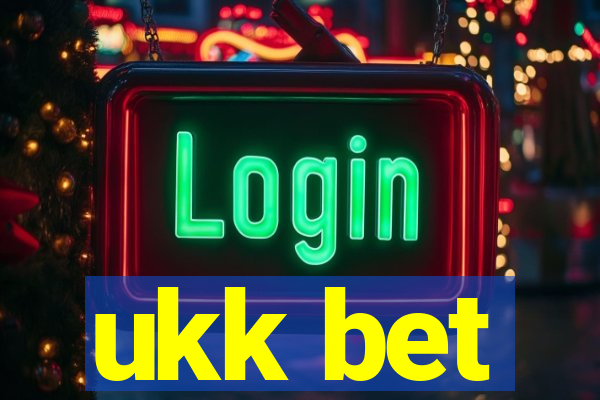 ukk bet