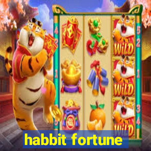 habbit fortune