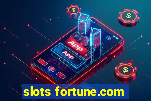 slots fortune.com