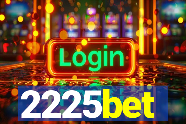 2225bet