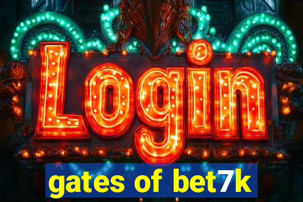 gates of bet7k