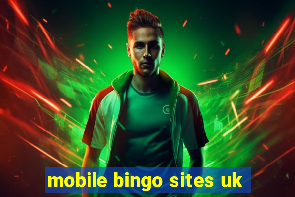 mobile bingo sites uk