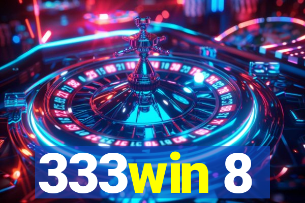 333win 8