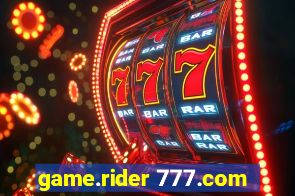 game.rider 777.com