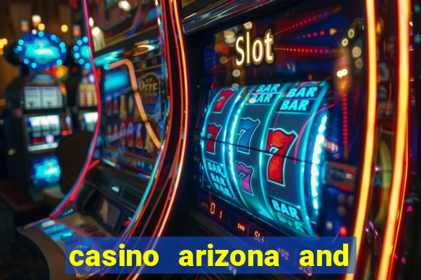 casino arizona and talking stick resort