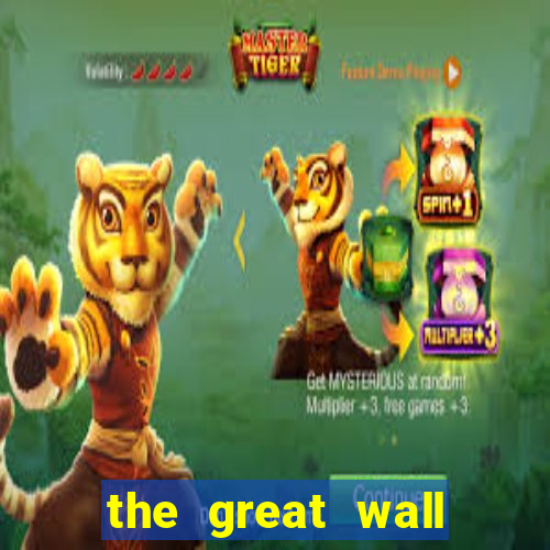 the great wall slot free play