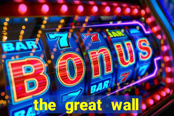 the great wall slot free play