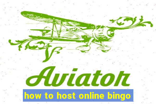 how to host online bingo