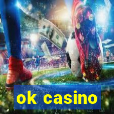 ok casino