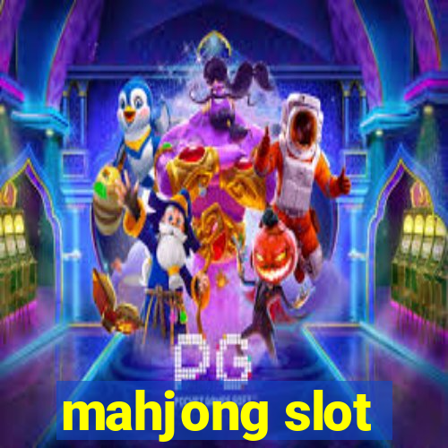 mahjong slot