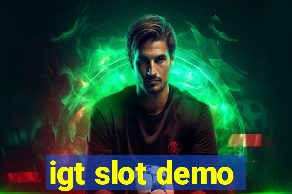 igt slot demo