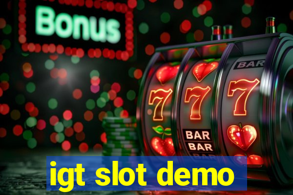 igt slot demo