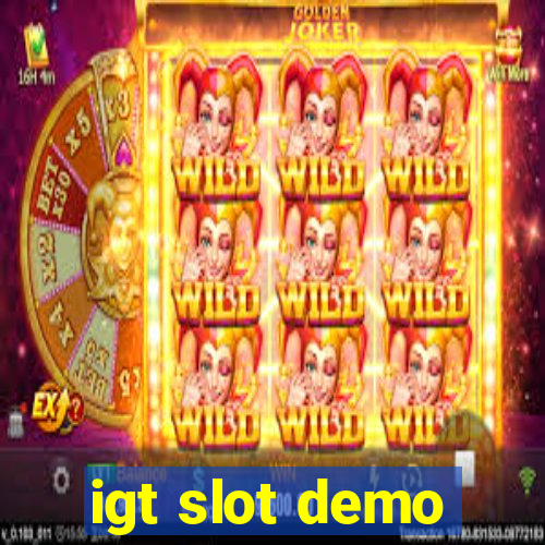 igt slot demo