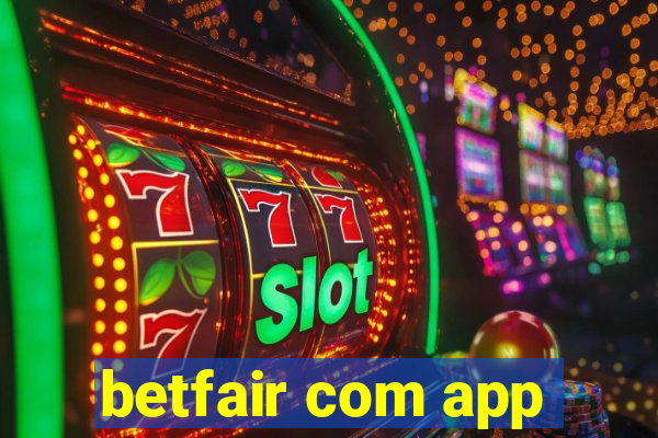 betfair com app