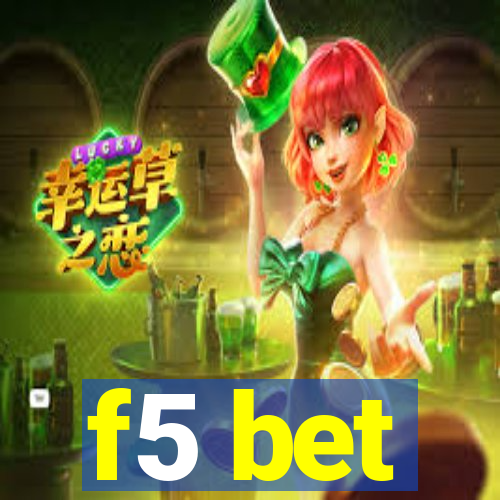 f5 bet