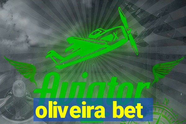 oliveira bet