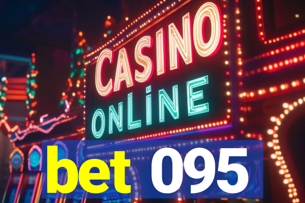 bet 095