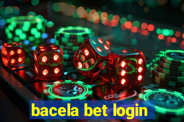 bacela bet login