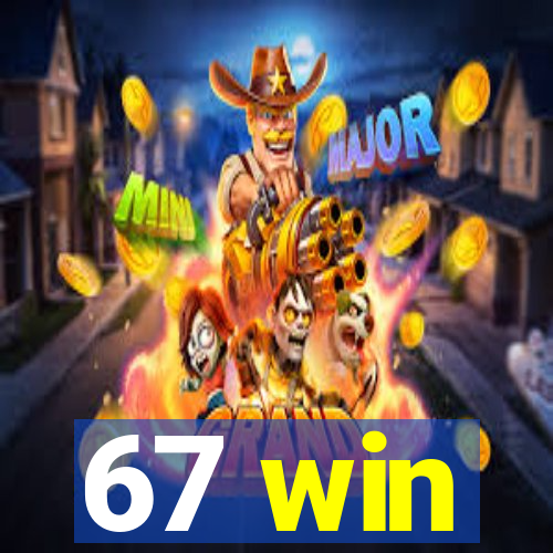 67 win