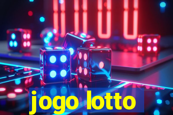 jogo lotto