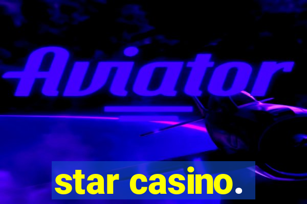 star casino.