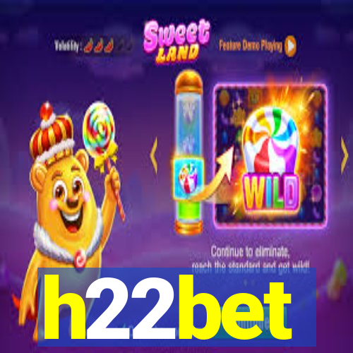 h22bet