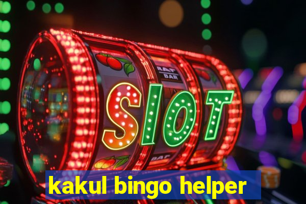 kakul bingo helper