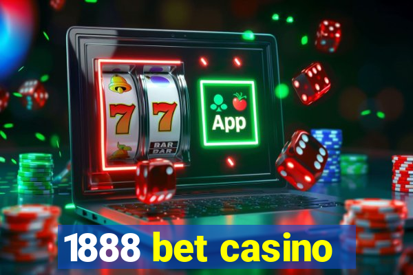 1888 bet casino