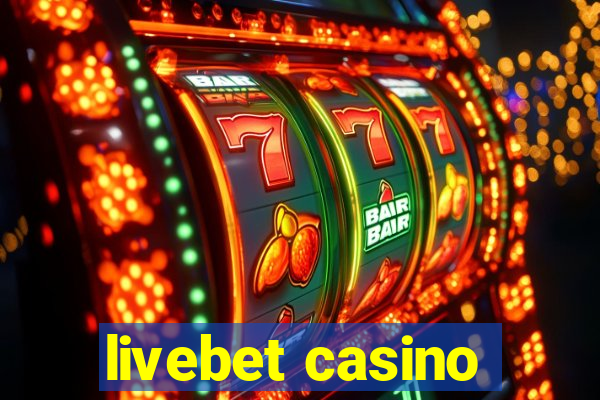 livebet casino