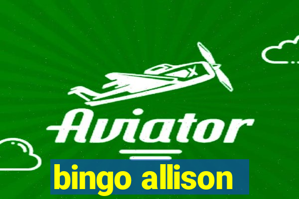 bingo allison