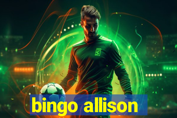 bingo allison