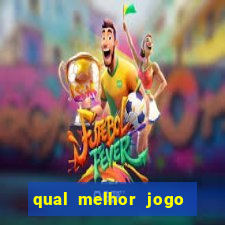 qual melhor jogo de cassino online