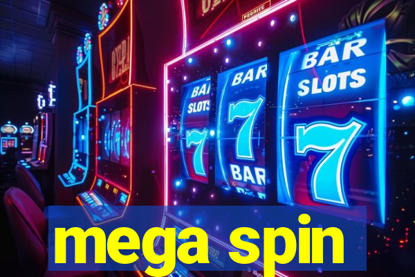 mega spin