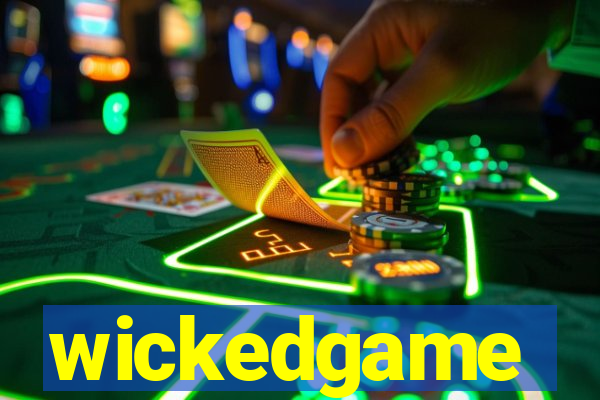 wickedgame