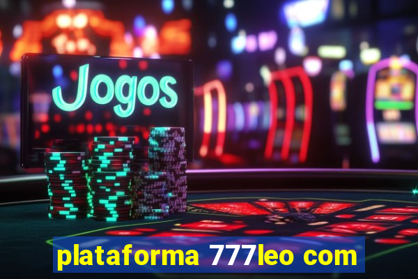 plataforma 777leo com