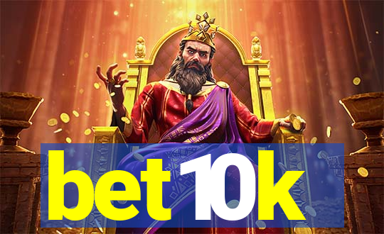 bet10k