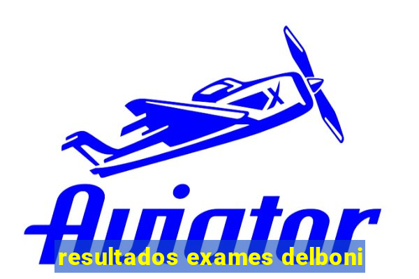 resultados exames delboni