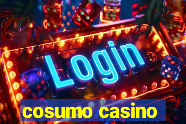 cosumo casino