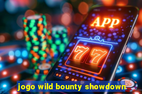 jogo wild bounty showdown