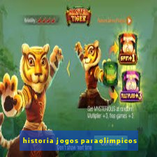 historia jogos paraolimpicos